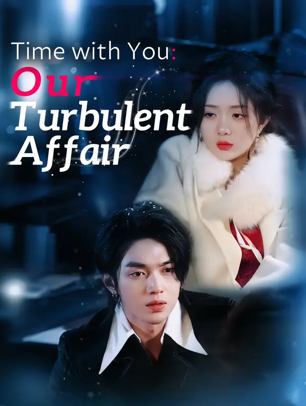 Time with You: Our Turbulent Affair poster