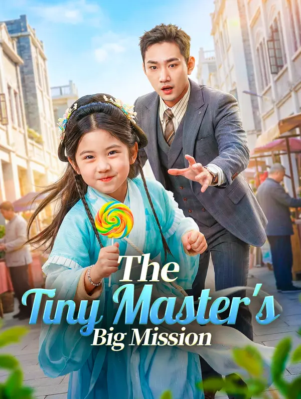 The Tiny Master's Big Mission poster