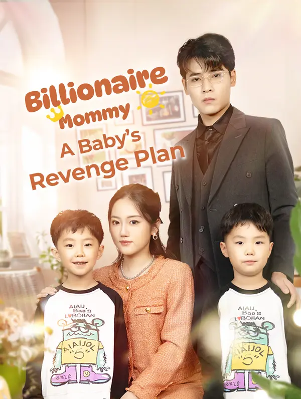 Billionaire Mommy: A Baby's Revenge Plan poster