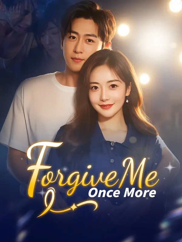 Forgive Me Once More poster