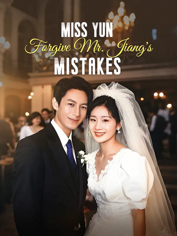 Miss Yun, Forgive Mr. Jiang's Mistakes poster