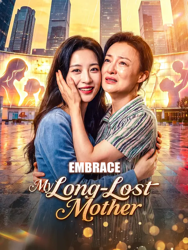 Embrace My Long-Lost Mother poster