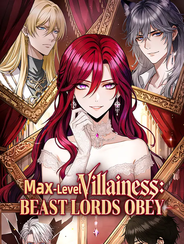 Max-Level Villainess: Beast Lords Obey poster