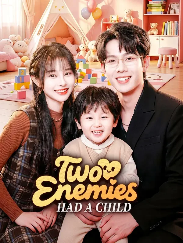 Two Enemies Had a Child poster