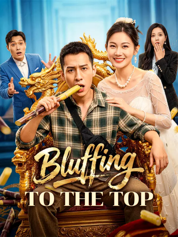 Bluffing to the Top poster