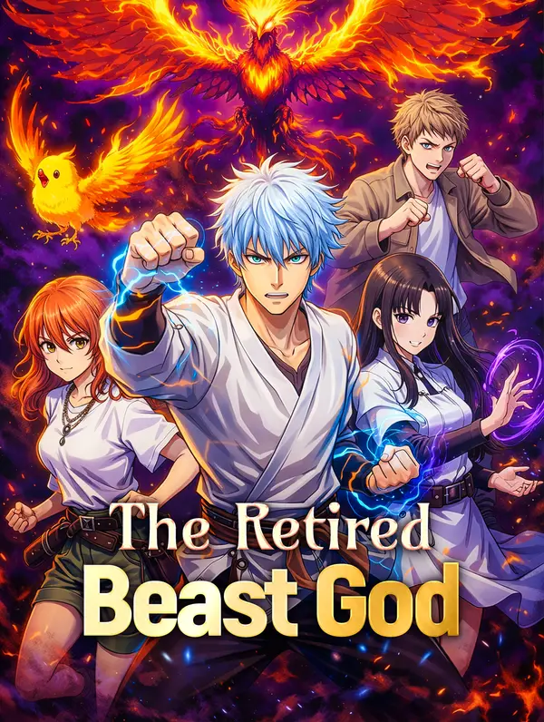The Retired Beast God poster