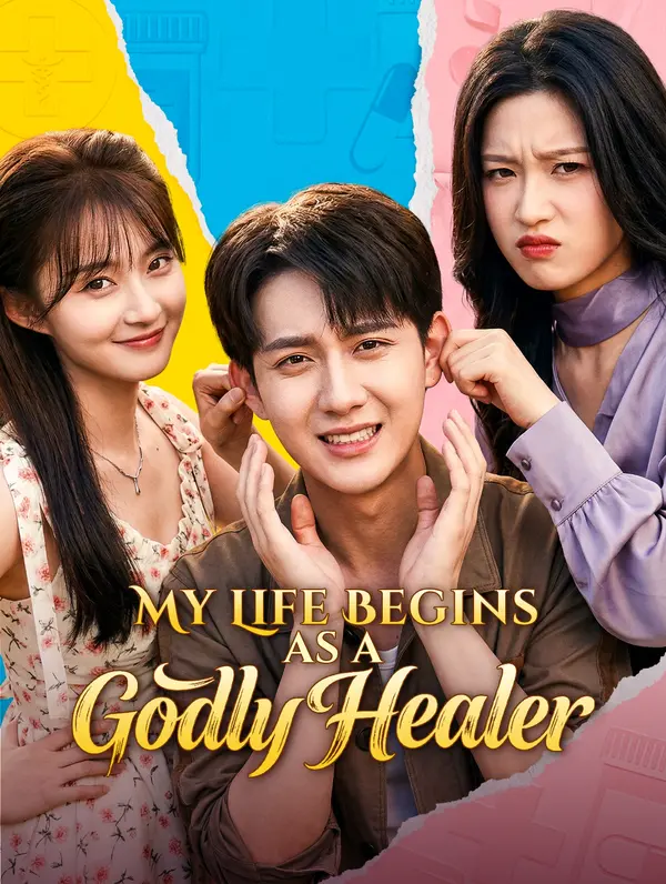 My Life Begins as a Godly Healer poster