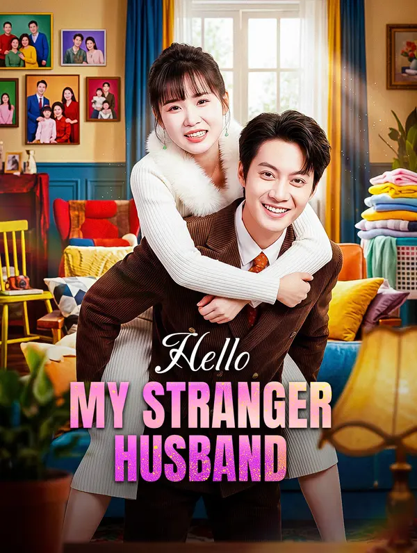 Hello, My Stranger Husband poster
