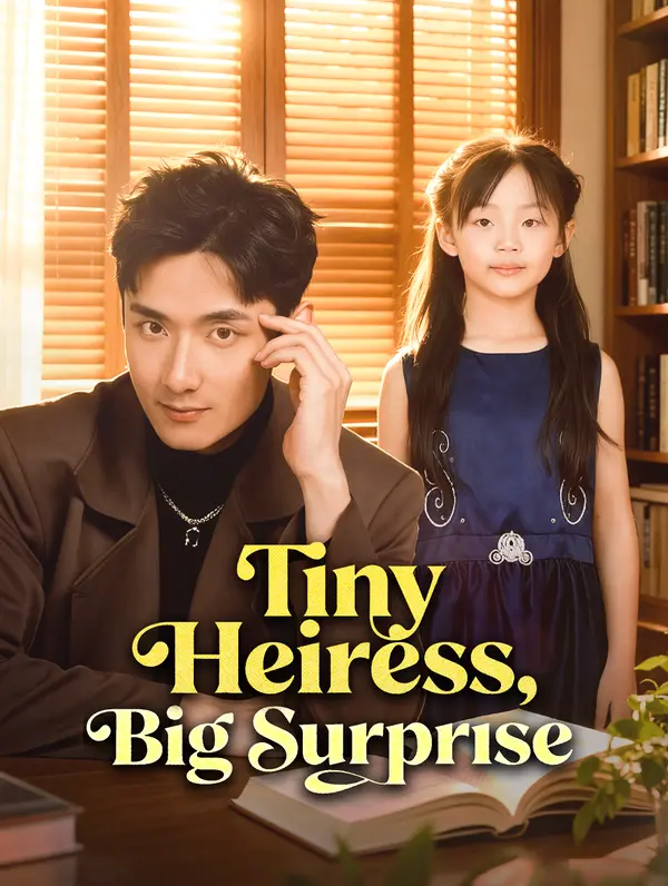 Tiny Heiress, Big Surprise poster
