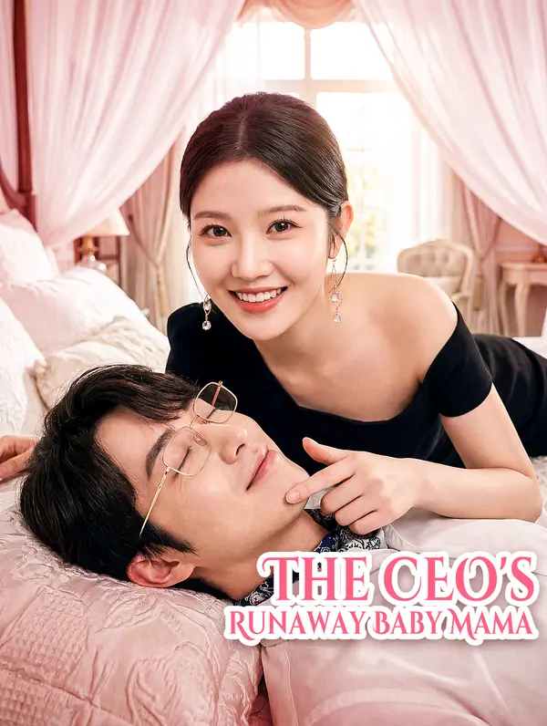 The CEO's Runaway Baby Mama poster