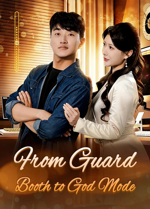 From Guard Booth to God Mode poster