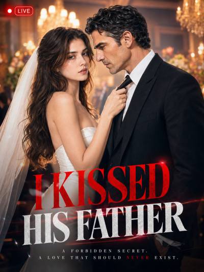 I Kissed His Father poster
