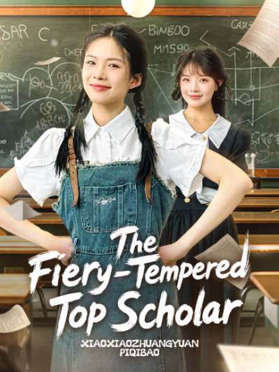 The Fiery-Tempered Top Scholar poster
