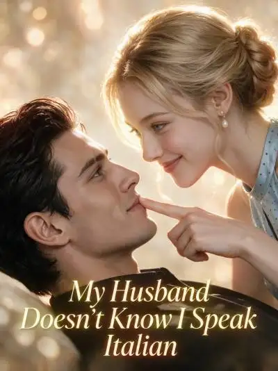 My Mafia Husband Doesn't Know I Speak Italian poster