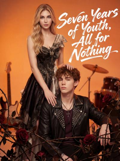 Seven Years of Youth, All for Nothing poster