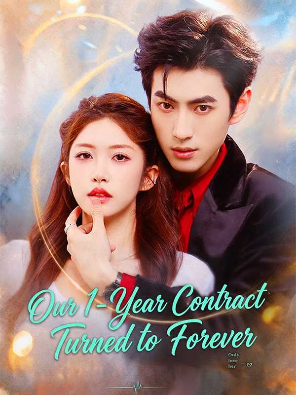 Our 1-Year Contract Turned to Forever poster
