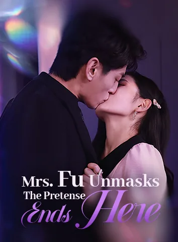 Mrs. Fu Unmasks: The Pretense Ends Here poster