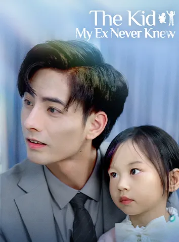 The Kid My Ex Never Knew poster
