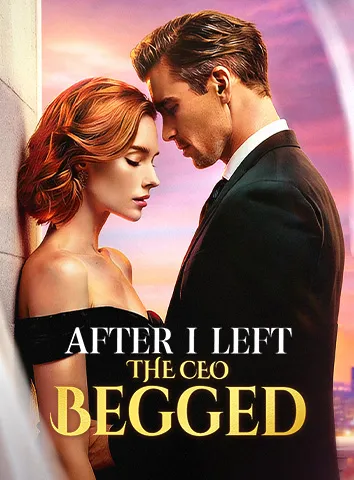 After I left, The CEO Begged poster
