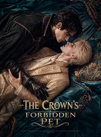 The Crown's Forbidden Pet poster