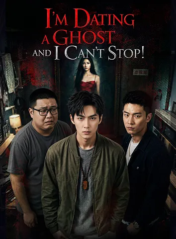 I'm Dating a Ghost and I Can't Stop! poster