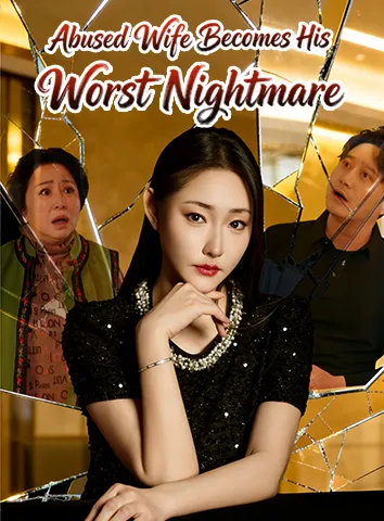 Abused Wife Becomes His Worst Nightmare poster