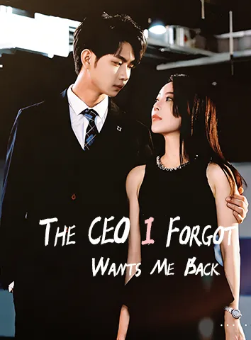 The CEO I Forgot Wants Me Back poster