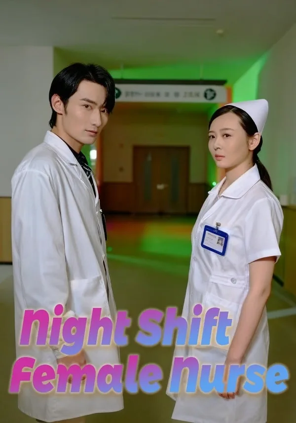 Night Shift Nurse poster
