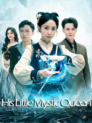 His Little Mystic Queen poster