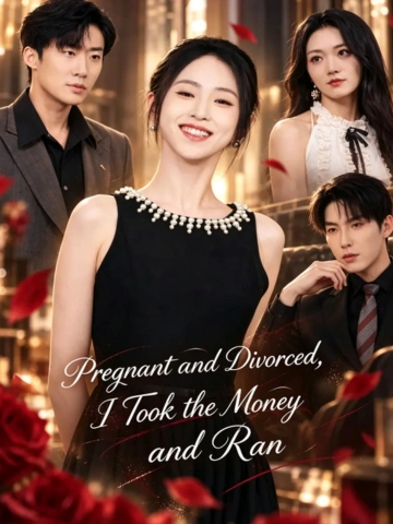 Pregnant and Divorced,I Took the Money and Ran poster