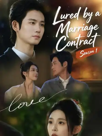 Lured by a Marriage Contract poster