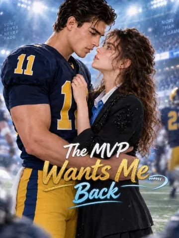 The MVP Wants Me Back poster