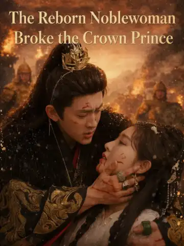 The Reborn Noblewoman Broke the Crown Prince poster