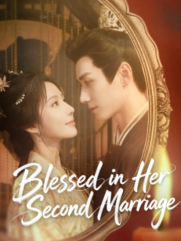 Blessed in Her Second Marriage poster