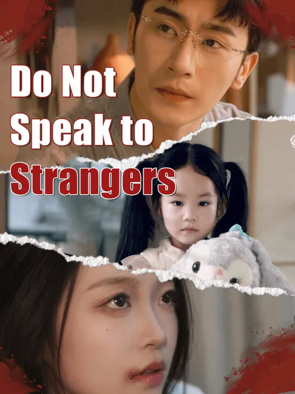 Do Not Speak to Strangers poster