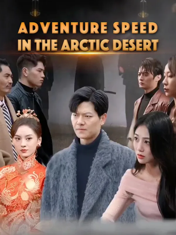 Adventure Speed in the Arctic Desert poster