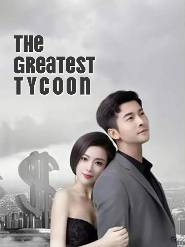 The Greatest Tycoon​ poster