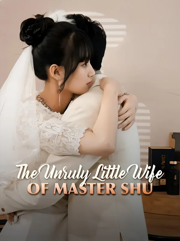 The Unruly Little Wife of Master Shu​ poster