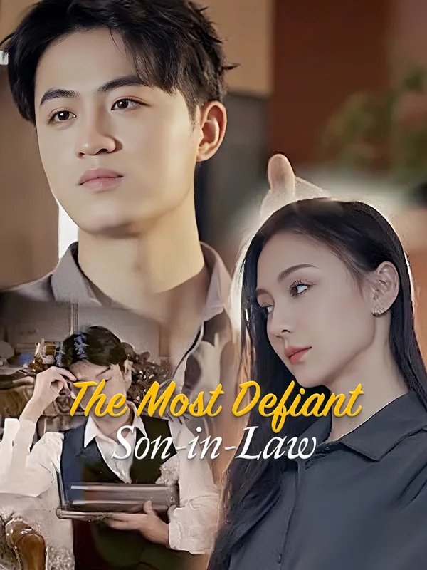 The Most Defiant Son-in-Law poster