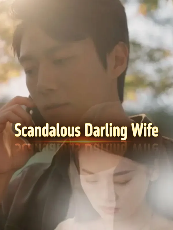 Scandalous Darling Wife poster