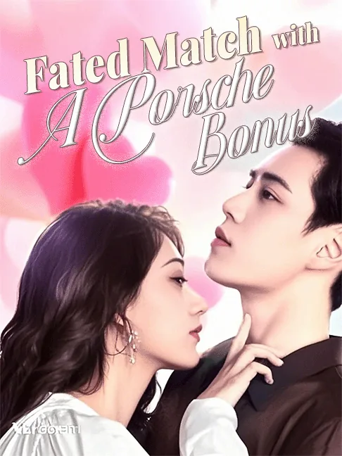 ​​Fated Match with a Porsche Bonus​ poster