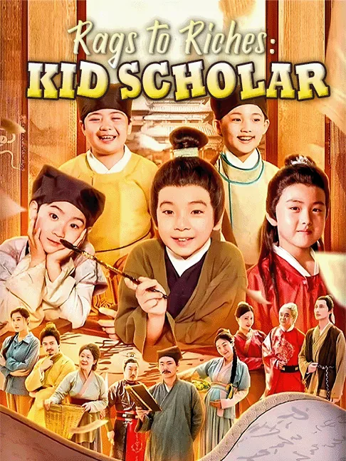 Rags to Riches: Kid Scholar poster