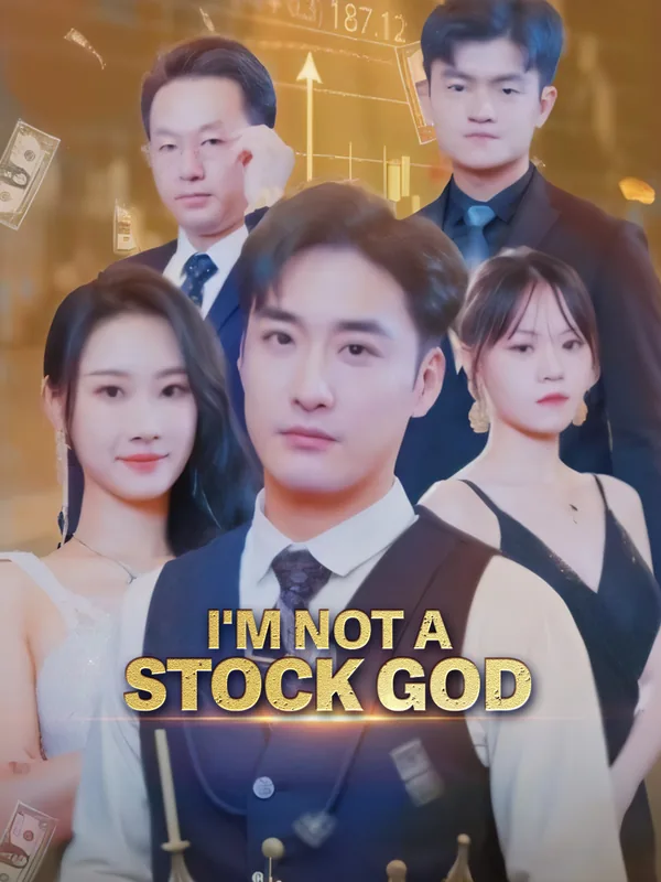 I'm Not a Stock God poster