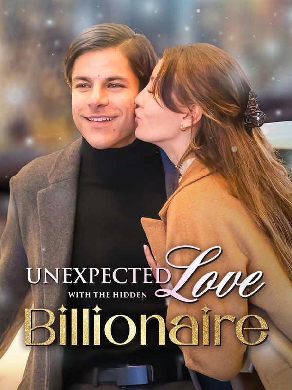 Unexpected Love with The Hidden Billionaire poster